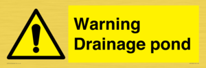 Warning Drainage pond